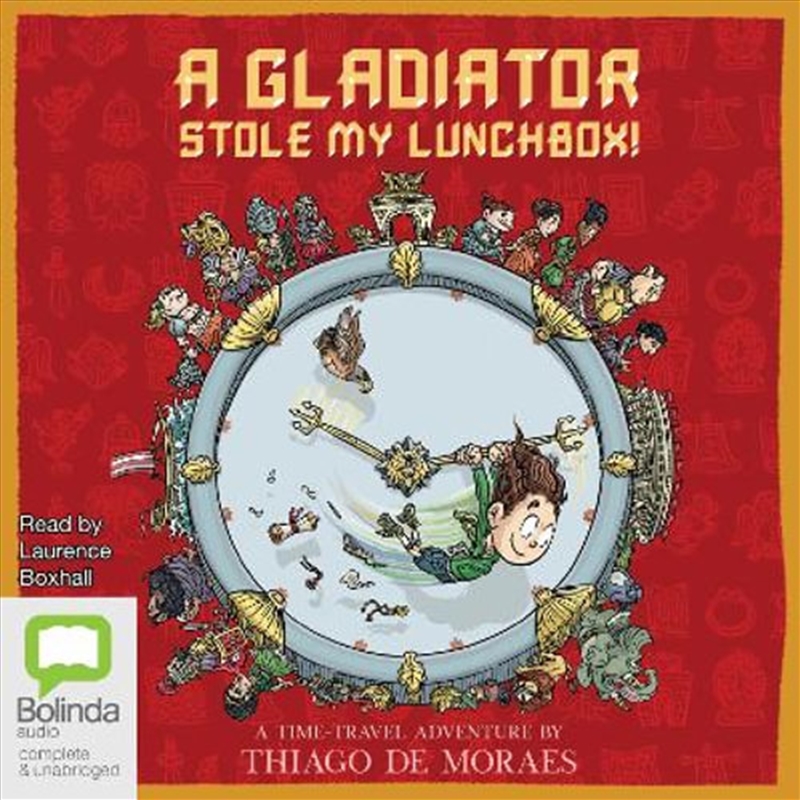 A Gladiator Stole My Lunchbox!/Product Detail/Childrens Fiction Books