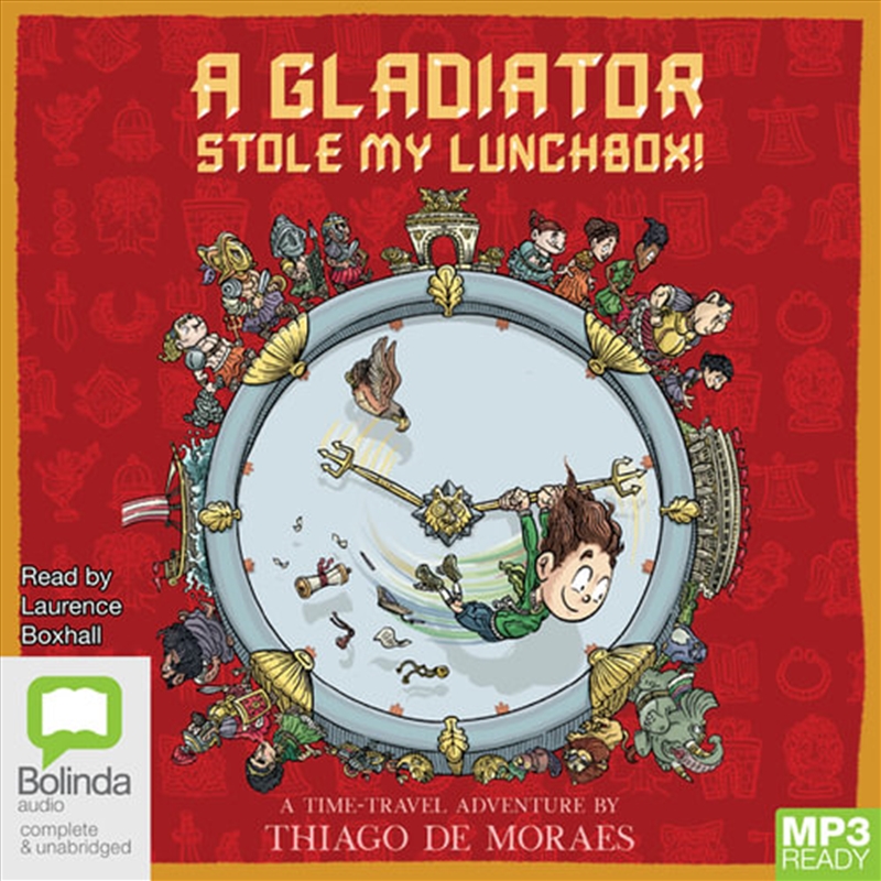 A Gladiator Stole My Lunchbox!/Product Detail/Childrens Fiction Books