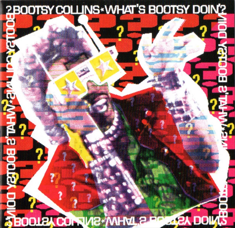 Whats Bootsy Doin/Product Detail/Rock