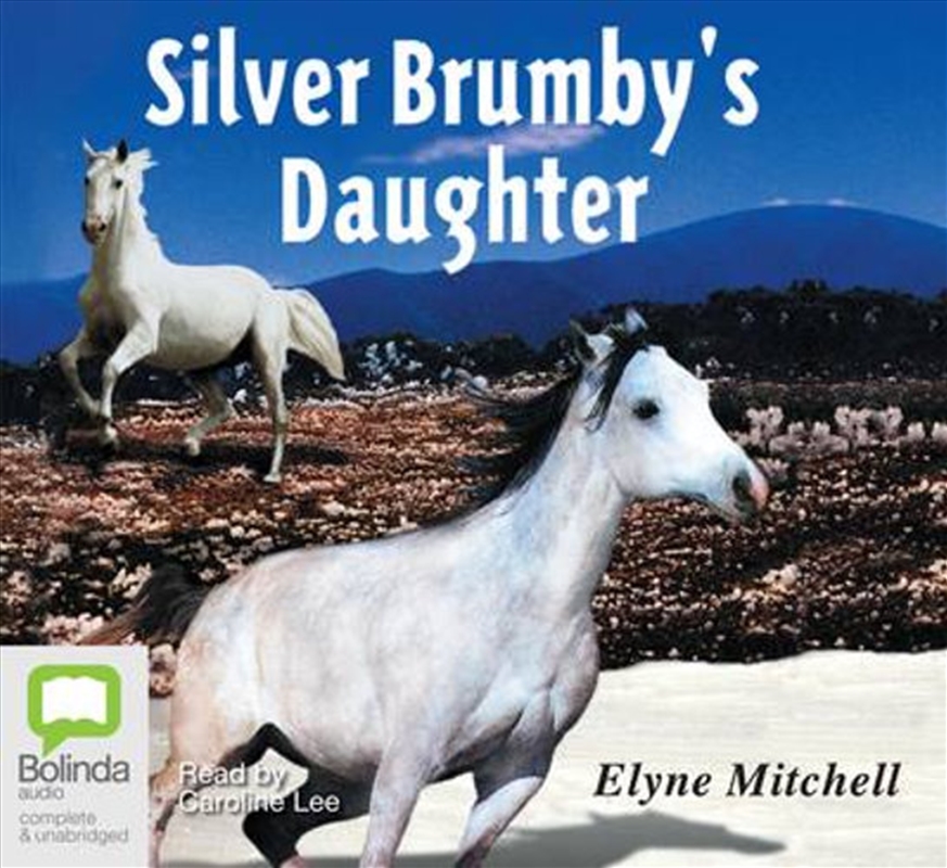 The Silver Brumby's Daughter/Product Detail/Australian