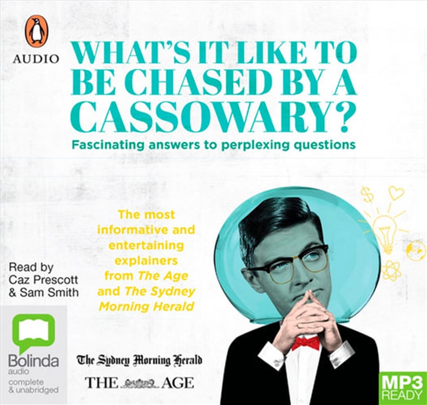 What’s it Like to be Chased by a Cassowary? Fascinating answers to perplexing questions/Product Detail/Science