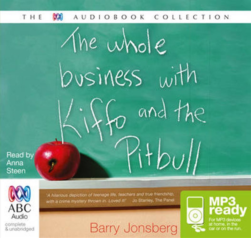 The Whole Business With Kiffo & the Pitbull/Product Detail/Childrens Fiction Books