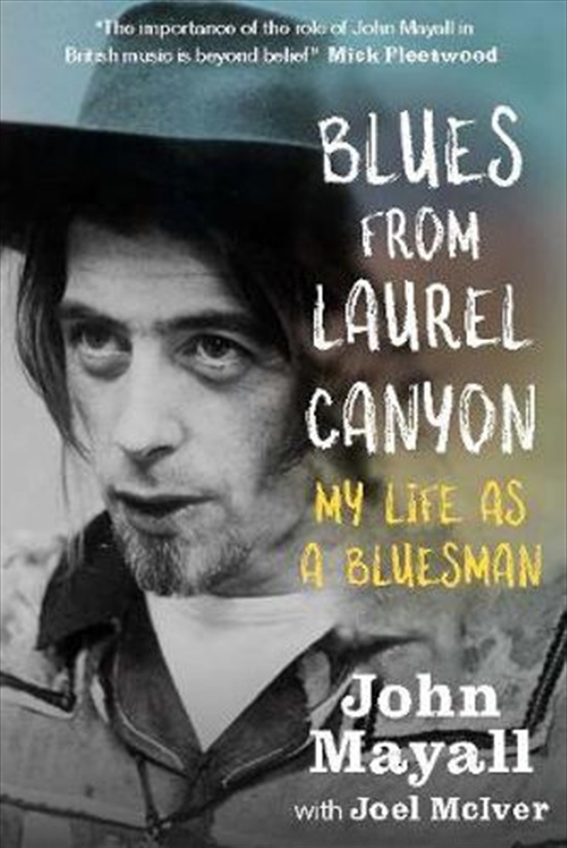 Blues From Laurel Canyon: My Life as a Bluesman/Product Detail/Arts & Entertainment