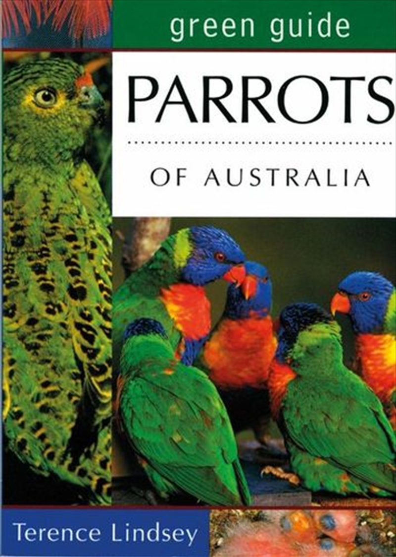 Green Guide : Parrots of Australia/Product Detail/Animals & Nature