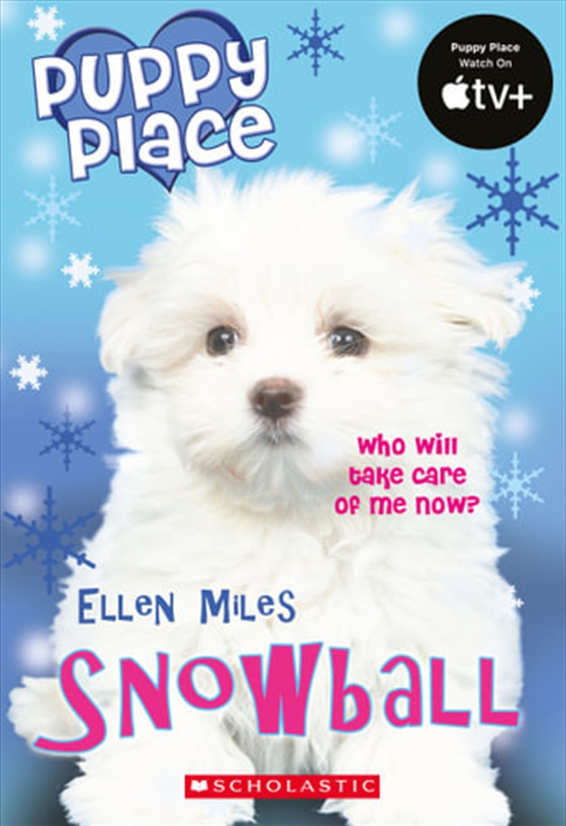 Puppy Place: Snowball/Product Detail/Children