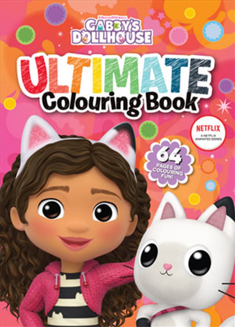 Gabbys Dollhouse: Ultimate Colouring Book/Product Detail/Kids Colouring