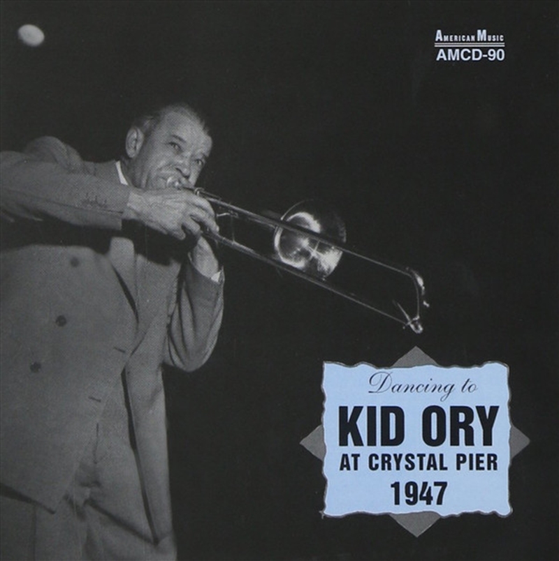 Kid Ory At Crystal Pier 1947/Product Detail/Jazz