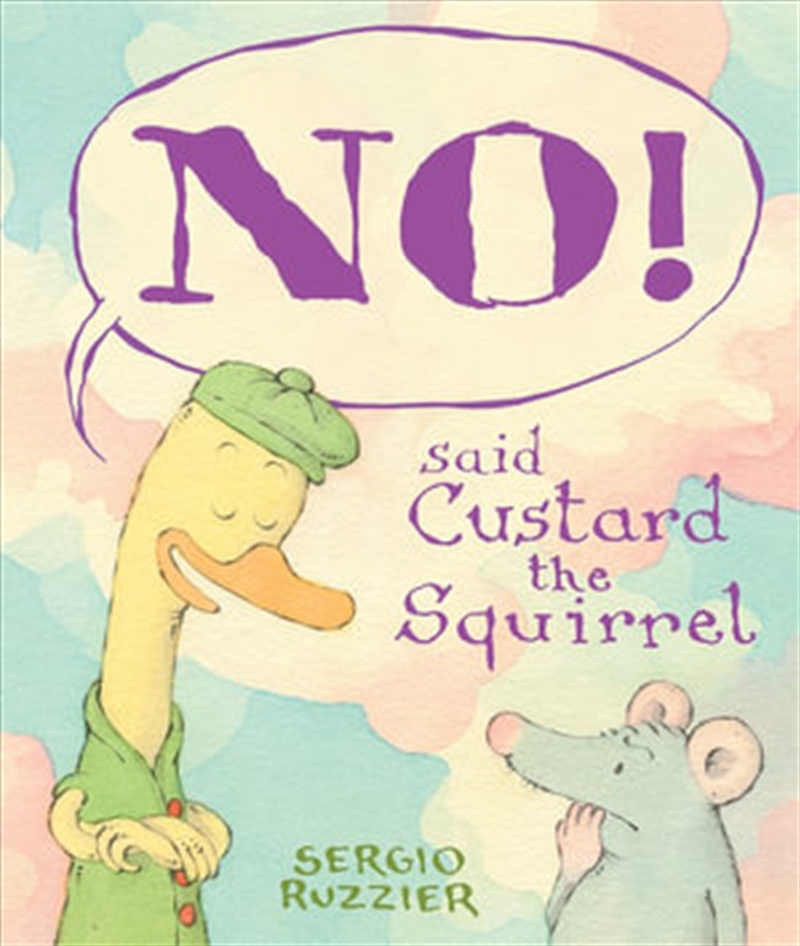 No Said Custard Squirrel/Product Detail/Childrens Fiction Books