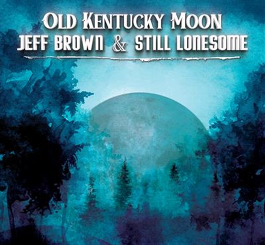 Old Kentucky Moon/Product Detail/Country