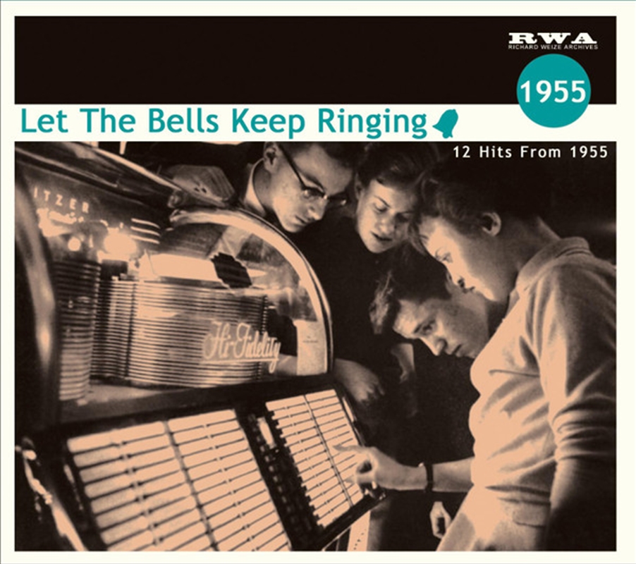 Let The Bells Keep Ringing: 12 Hits From 1955/Product Detail/Rock