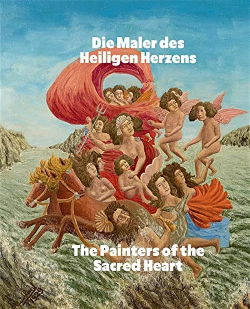 Die Maler Des Heiligen Herzens - The Painters of the Sacred Heart (Bilingual edition)/Product Detail/Arts & Entertainment