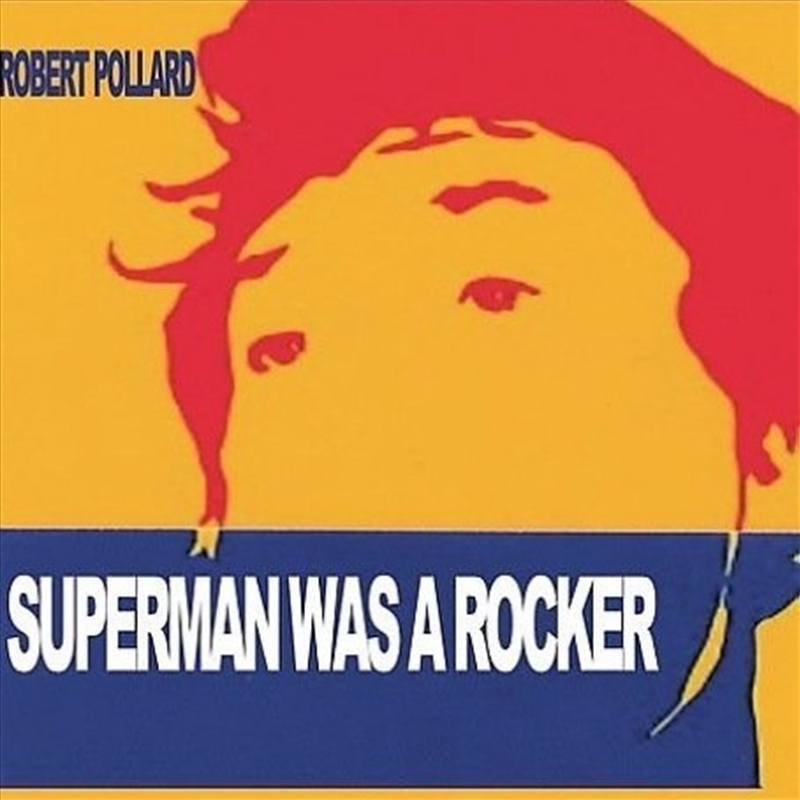 Superman Was A Rocker/Product Detail/Rock/Pop