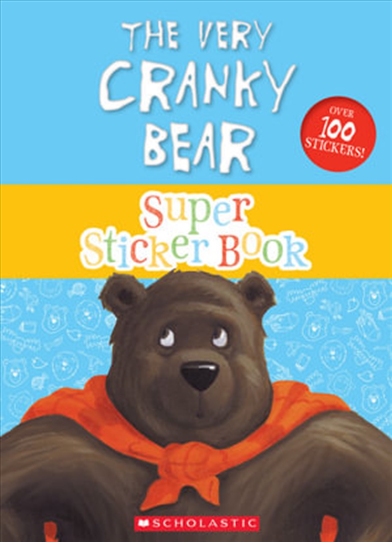 Very Cranky Bear: Super Sticker Book/Product Detail/Children