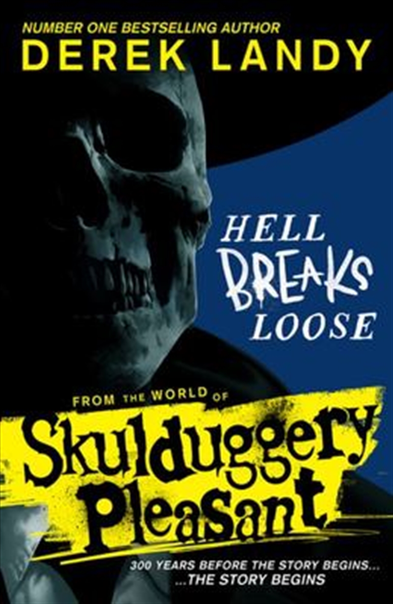 Hell Beaks Loose - Skullduggery/Product Detail/Childrens Fiction Books