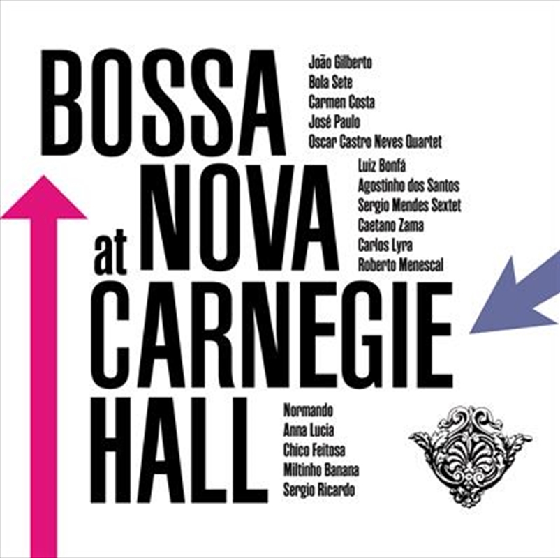 Bossa Nova At Carnegie Hall/Product Detail/World