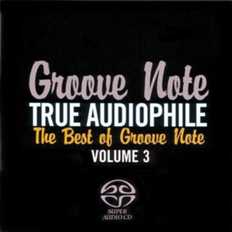 True Audiophile: Best of Groove Note 3/Product Detail/Jazz