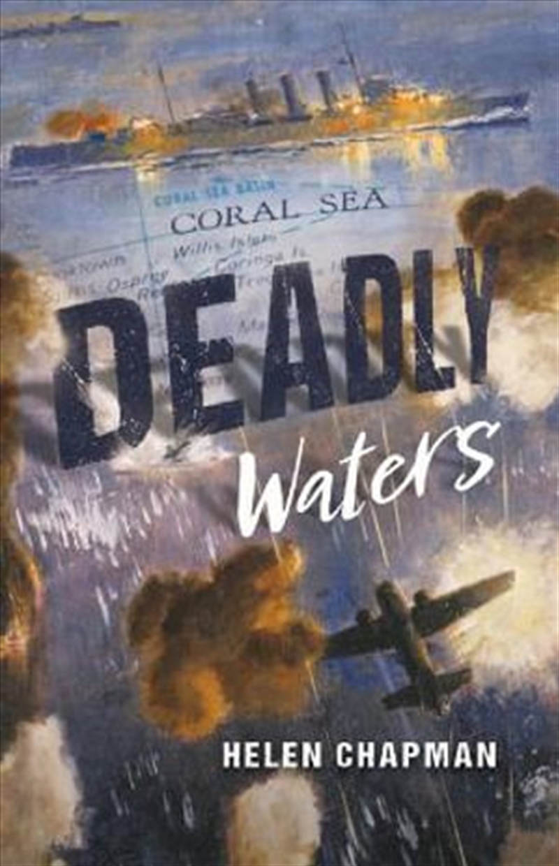 Deadly Waters (Australia's Second World War)/Product Detail/Historical Fiction