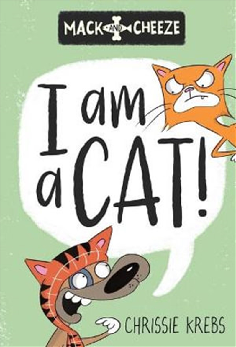 Mack And Cheeze: I Am A Cat! #2/Product Detail/Childrens Fiction Books