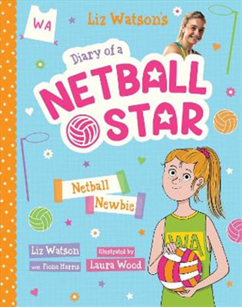 Netball Newbie: Diary Of A Netball Star/Product Detail/General Fiction Books