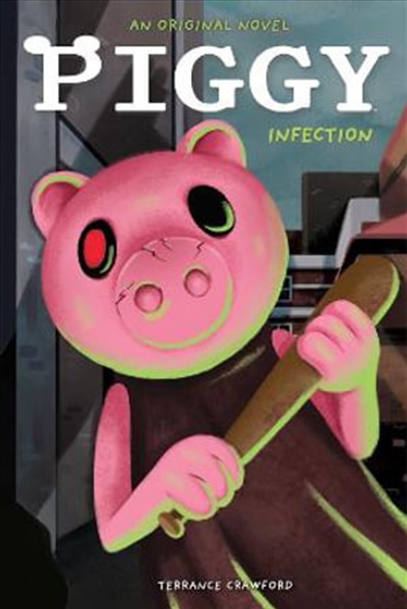 Infected (Piggy: An Original Novel #1)/Product Detail/Childrens Fiction Books