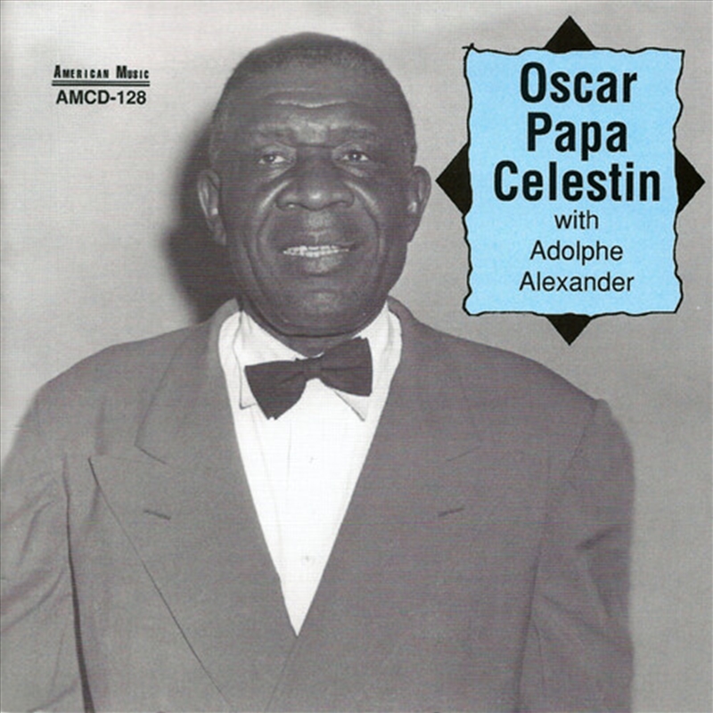 Oscar Papa Celestin with Adolphe Alexander/Product Detail/Jazz