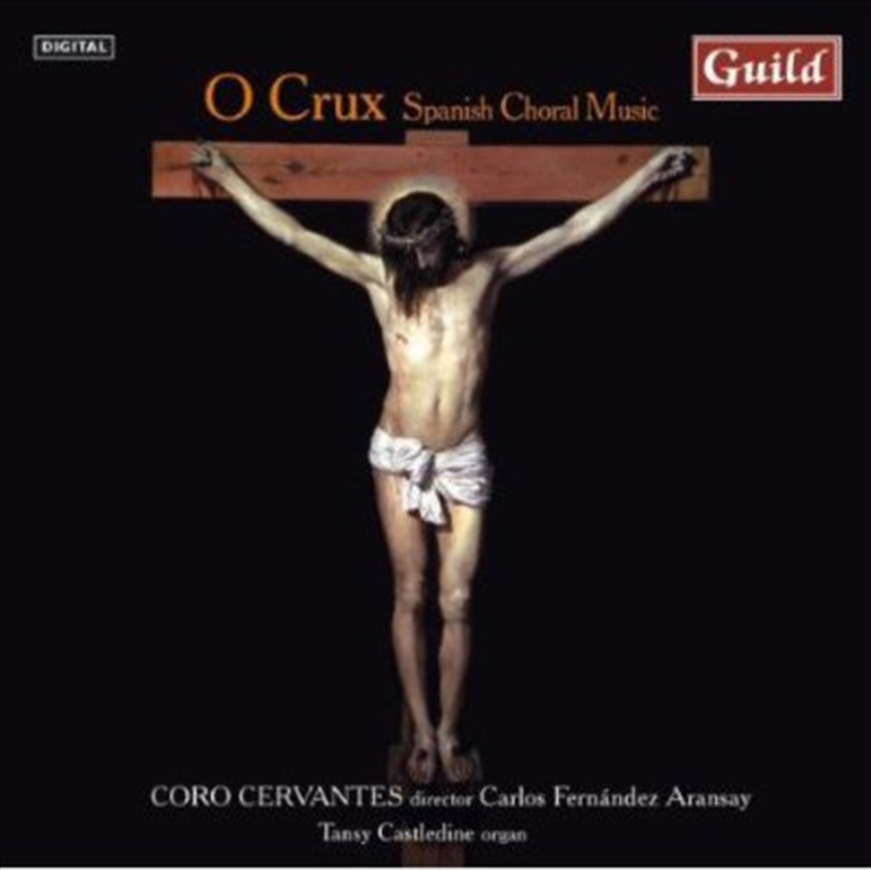 O Crux- Spanish Choral Music/Product Detail/Classical