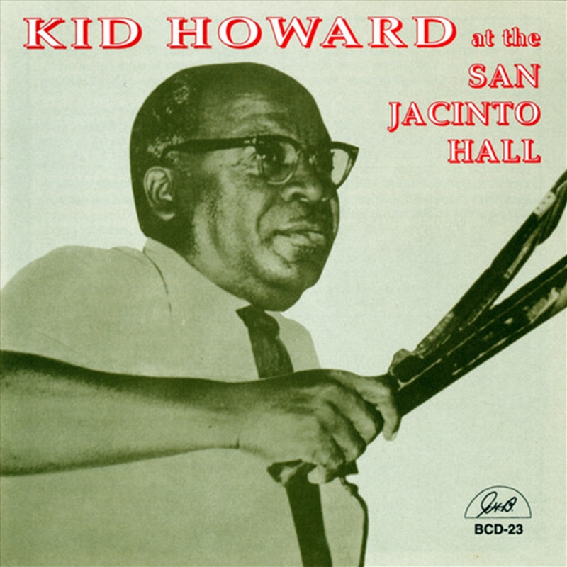 Kid Howard at San Jacinto Hall/Product Detail/Blues