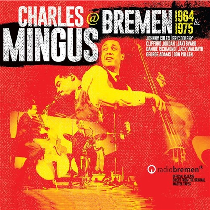 Mingus At Bremen 1964 & 1975/Product Detail/Jazz