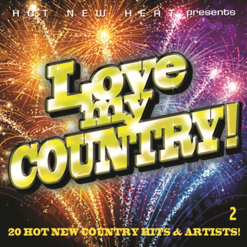 Love My Country! Vol. 2 (Various Artists)/Product Detail/Country