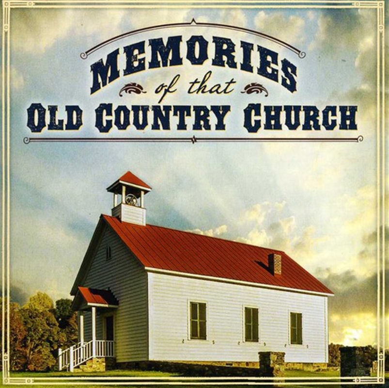 Memories of That Old Country Church / Various/Product Detail/Folk