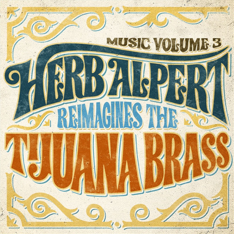 Music Volume 3 - Herb Alpert Reimagines The Tijuana Brass/Product Detail/Pop