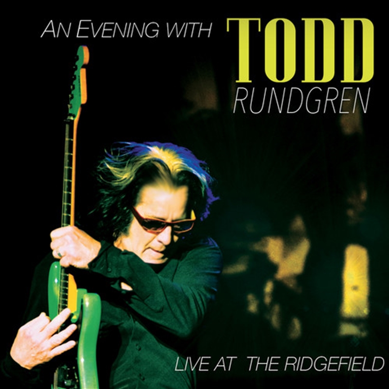 An Evening With Todd Rundgren-Live At The Ridgefield/Product Detail/Rock