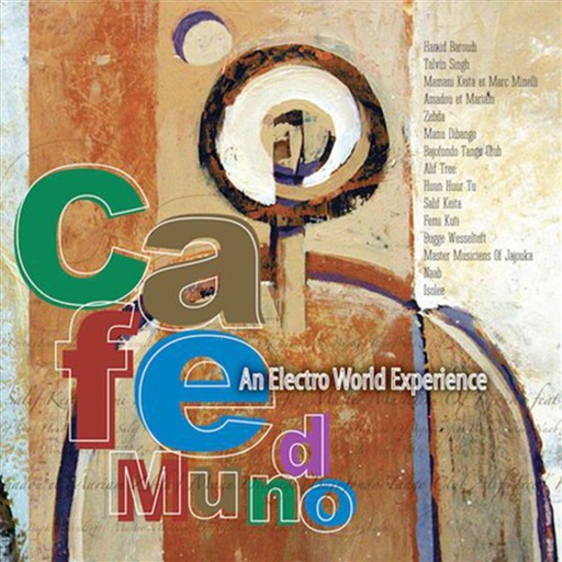 Cafe Mundo- An Electro World Experience/Product Detail/World