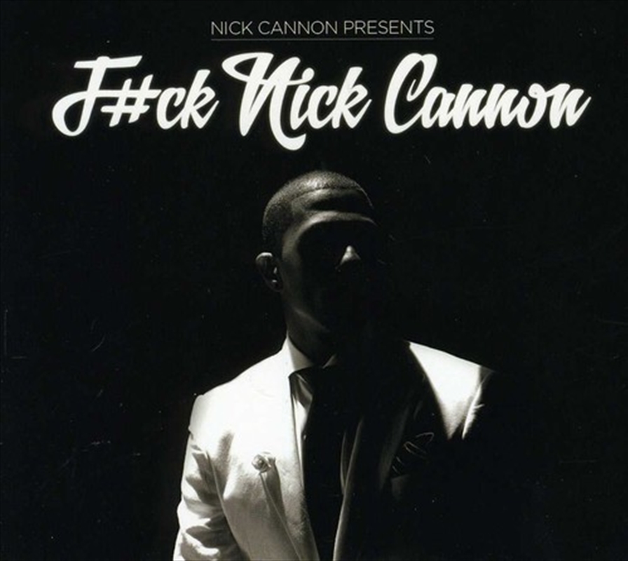 F#CK Nick Cannon/Product Detail/Pop