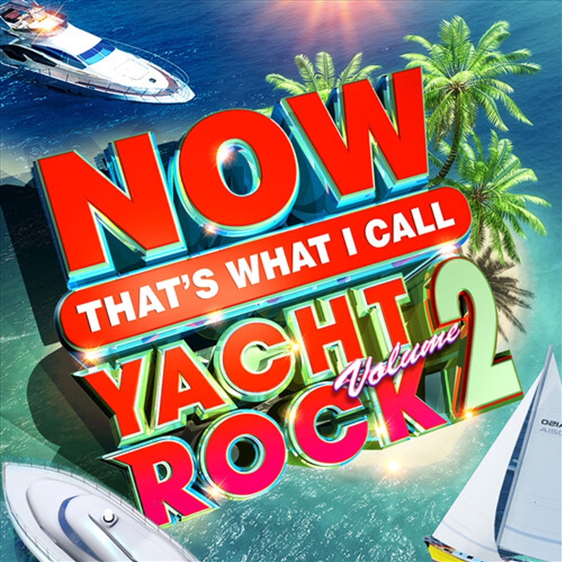 Now Yacht Rock 2 (Various Artists)/Product Detail/Rock/Pop