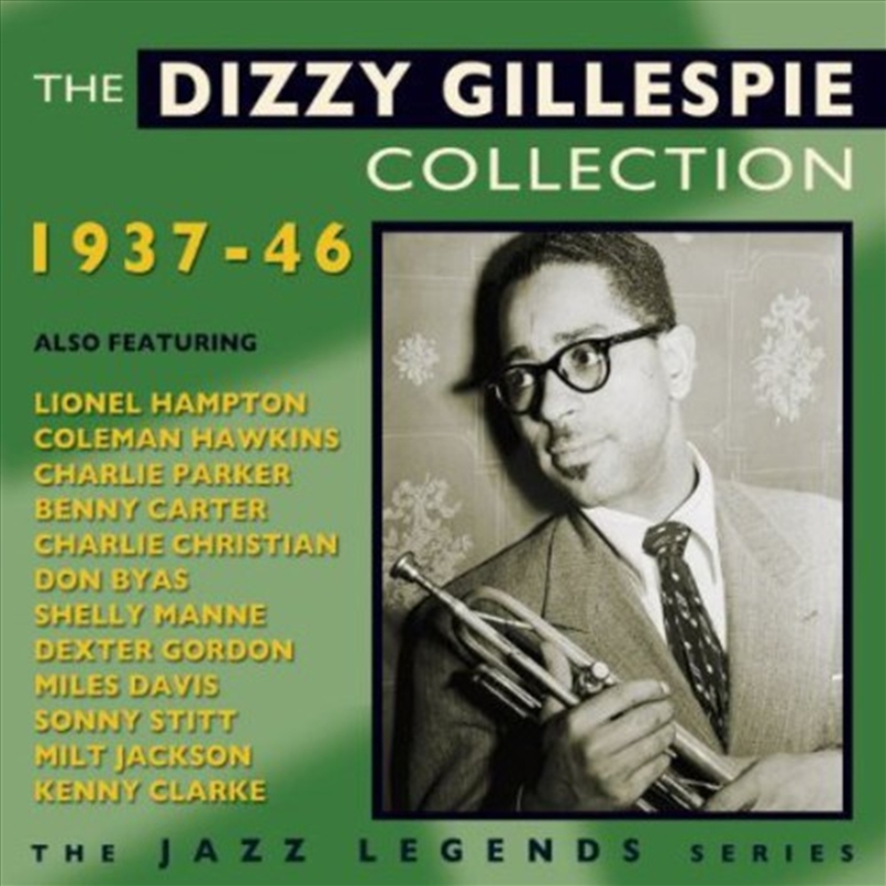 Dizzy Gillespie Collection 1937-46/Product Detail/Jazz