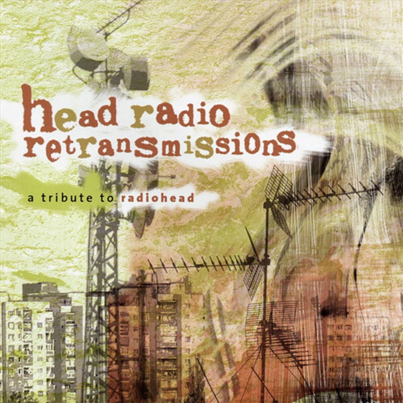 Head Radio Retransmissions- Tribute To Radiohead (Various Artists)/Product Detail/Rock/Pop