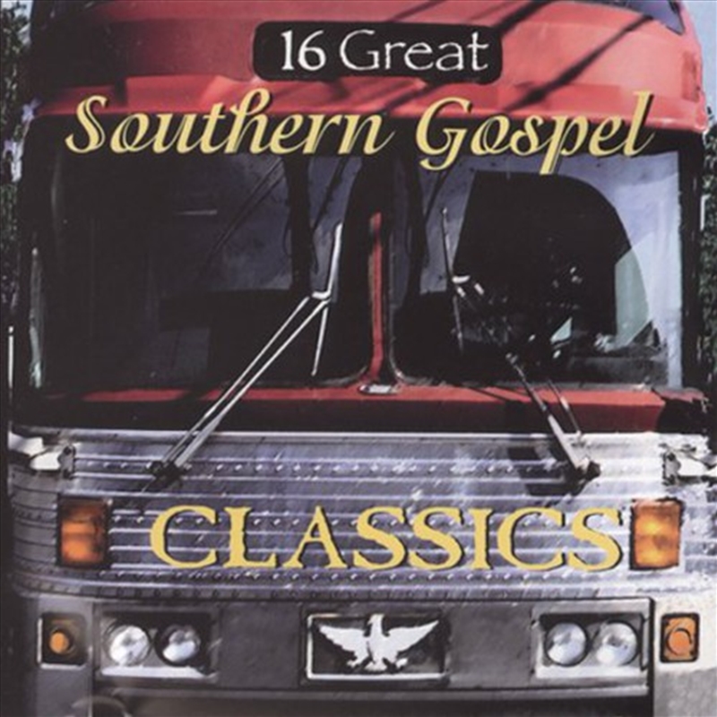 16 Great Southern Gospel, Vol. 1/Product Detail/Pop