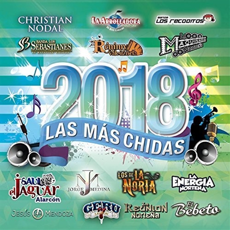 Las Mas Chidas Del 2018 (Various Artists)/Product Detail/World