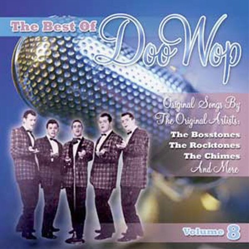 The Best Of Doo Wop, Vol. 8/Product Detail/Dance