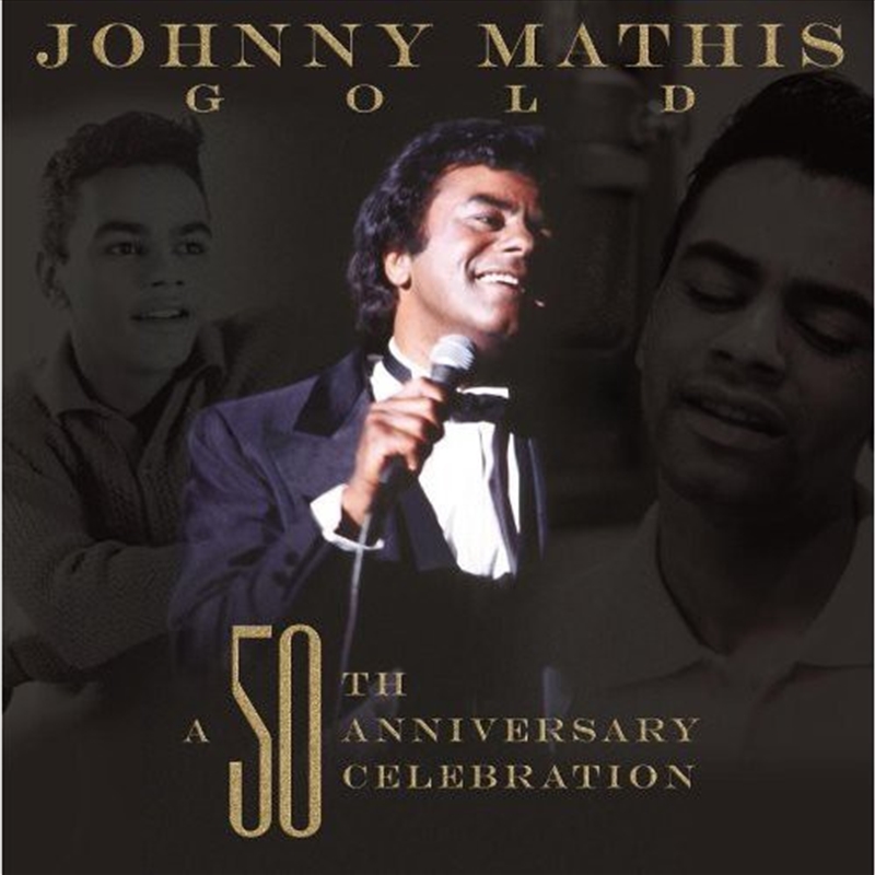 Johnny Mathis- A 50th Anniversary Celebration/Product Detail/Easy Listening