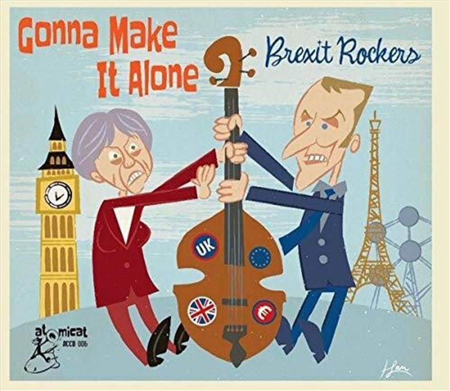 Gonna Make It Alone- Brexit Rocker/Product Detail/Rock