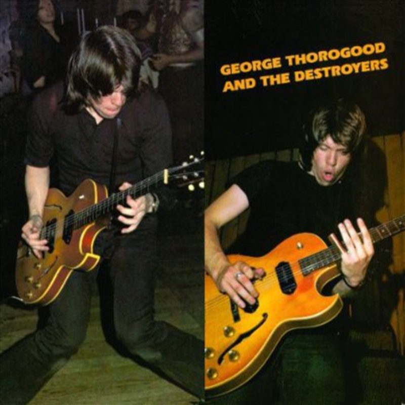 George Thorogood and The Destroyers/Product Detail/Visual