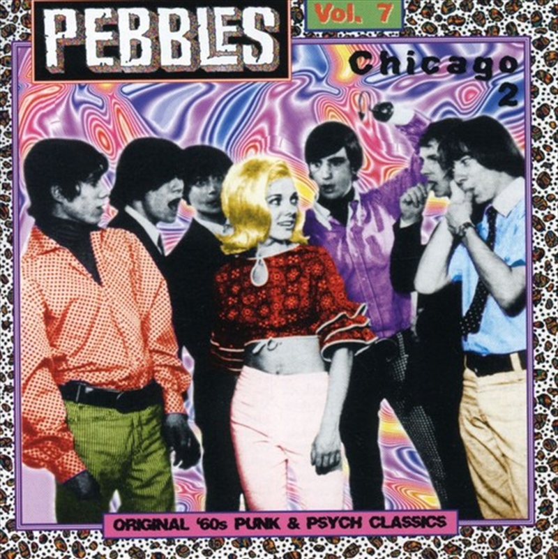 Pebbles, Vol. 7- Chicago Part 2/Product Detail/Compilation