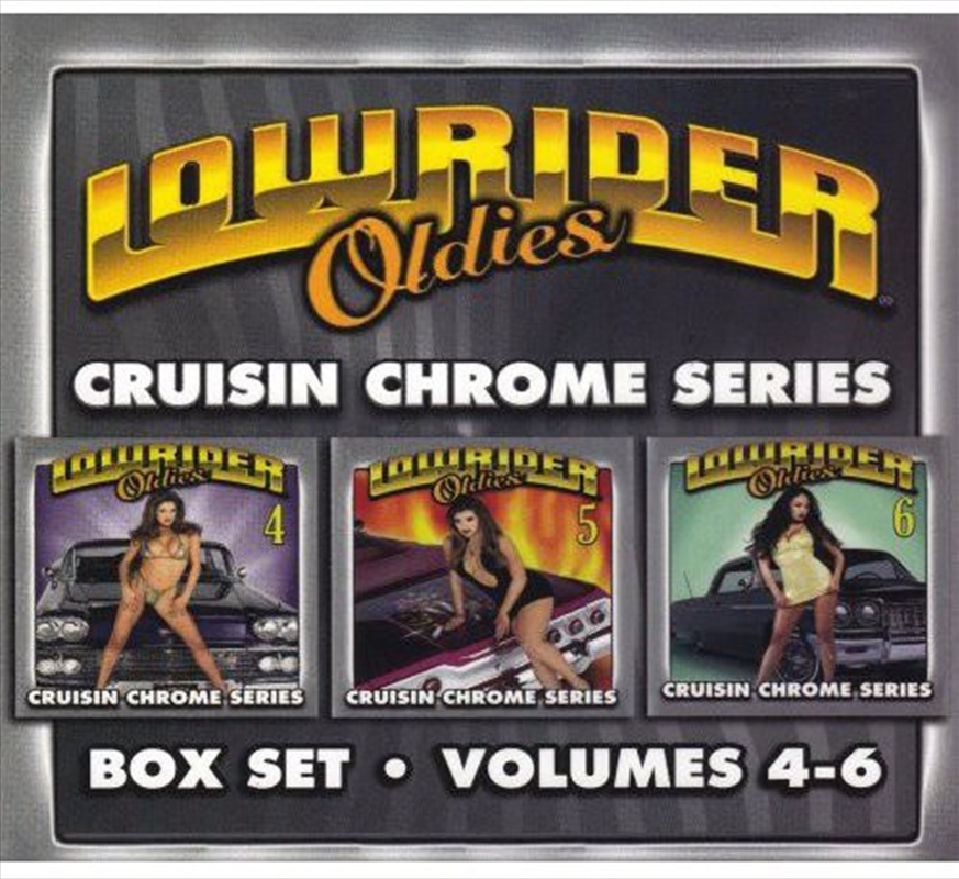 Lowrider Oldies 4-6- Cruisin Chrome / Various/Product Detail/Compilation