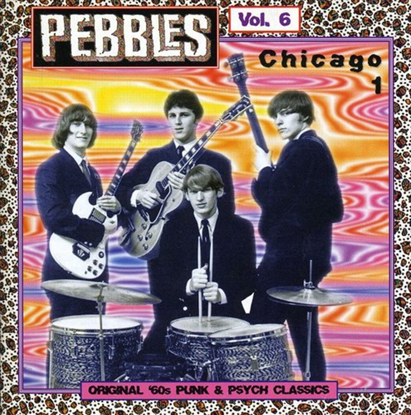 Pebbles, Vol. 6- Chicago Part 1/Product Detail/Compilation