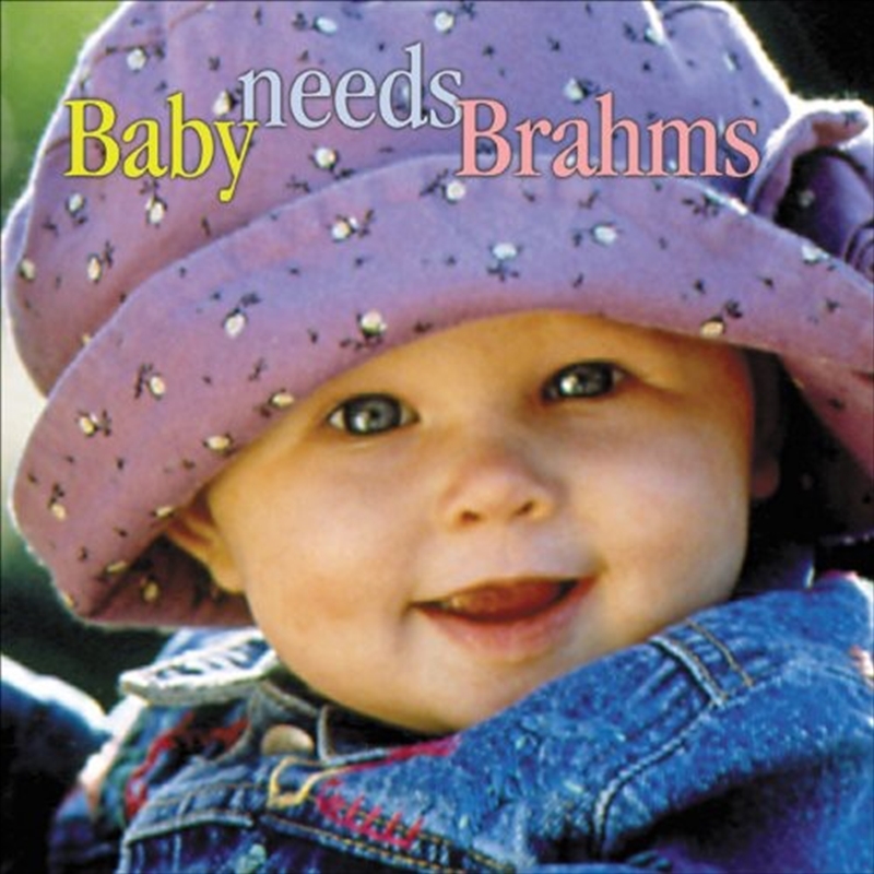 Baby Needs Brahms / Various/Product Detail/Compilation