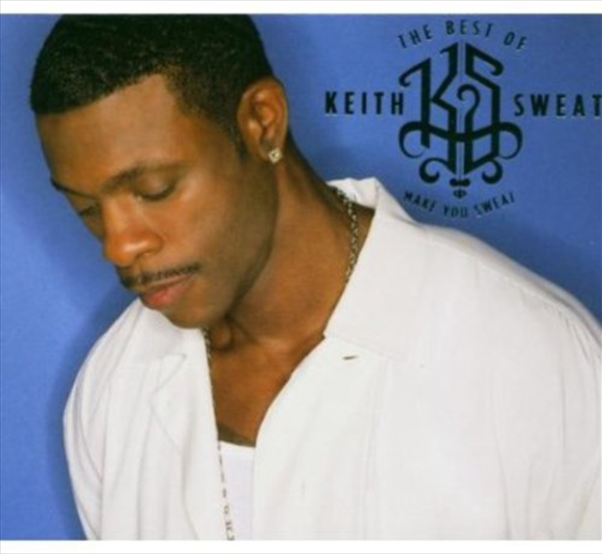 Best of Keith Sweat- Make You Sweat/Product Detail/Rap