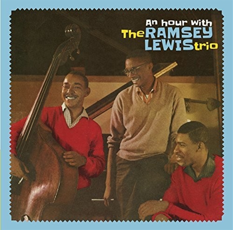 Hour With The Ramsey Lewis Trio + 3 Bonus Tracks/Product Detail/Jazz