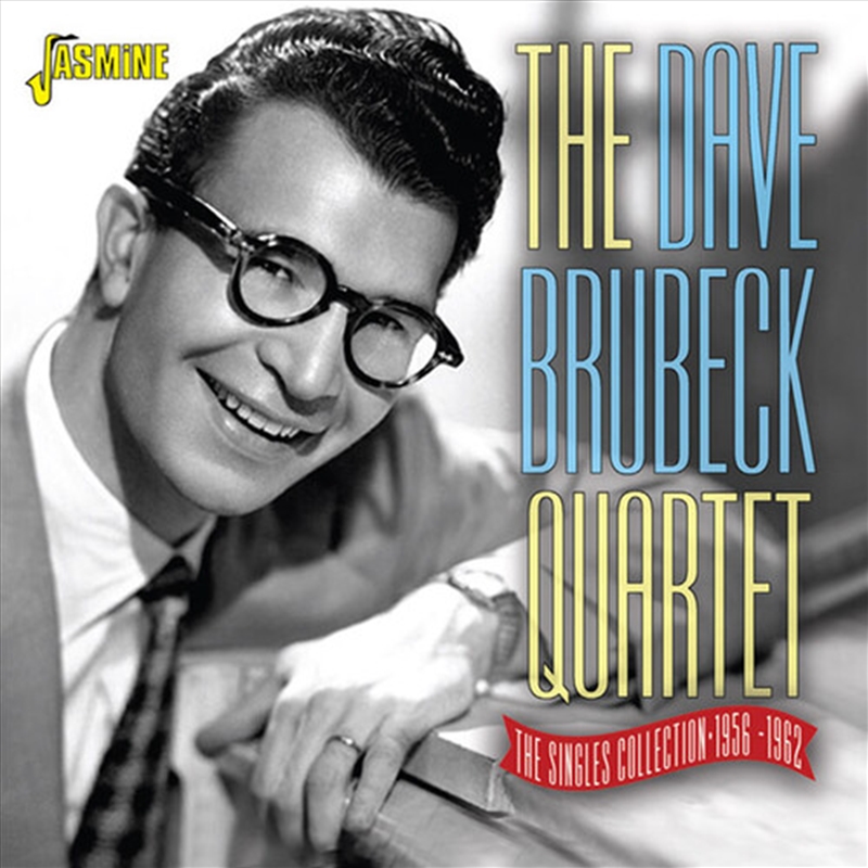 Dave Brubeck Quartet- Singles Collection 1956-1962/Product Detail/Jazz